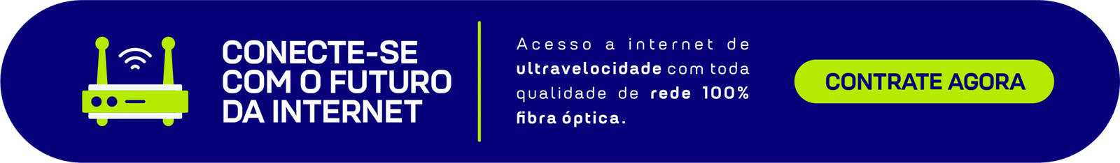 Contrate agora - Fibra Turbo